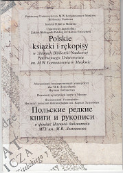 Polskie książki i rękopisy w zbiorach Biblioteki Naukowej Państwowego Uniwersytetu im. M.W. Łomonosowa w Moskwie